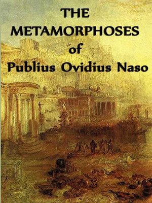 cover image of The Metamorphoses of Publius Ovidius Naso